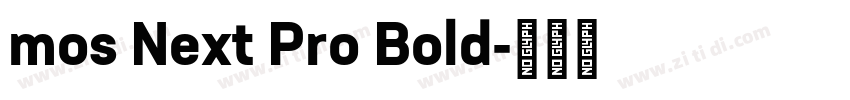 mos Next Pro Bold字体转换